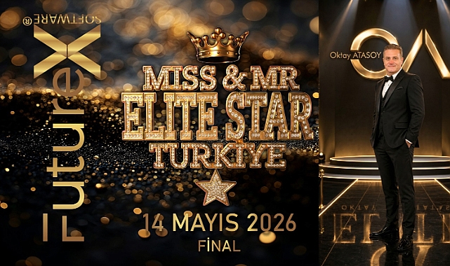 MISS & MR ELITE STAR TÜRKİYE İÇİN NEFESLER TUTULDU